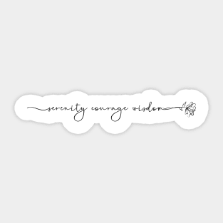 Minimal Script and Flower Serenity Courage Wisdom Sticker